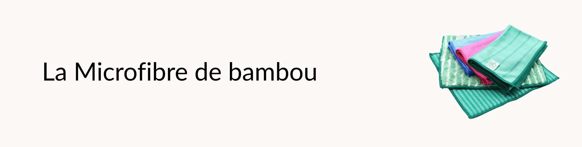 Microfibre de Bambou